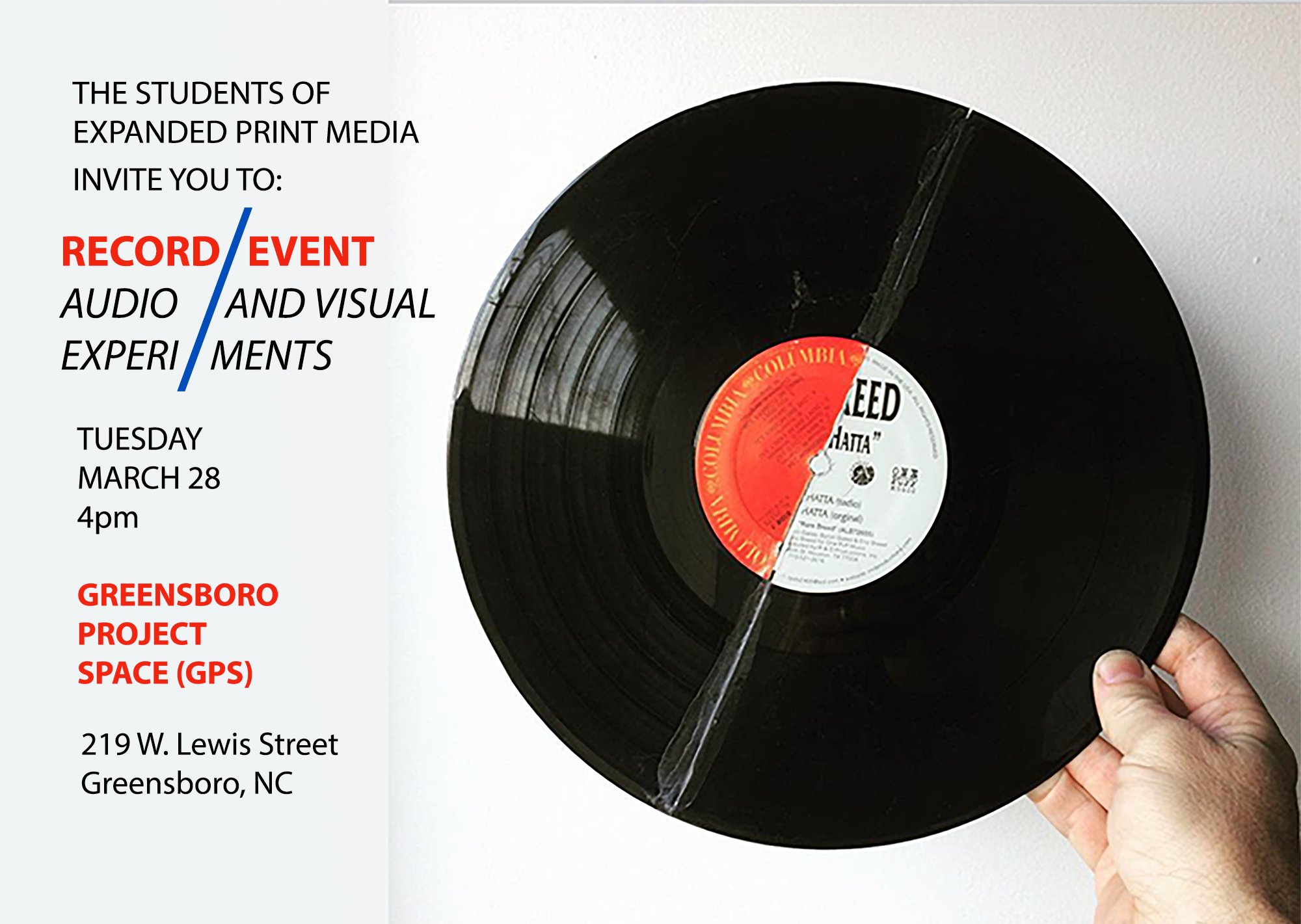 RECORD EVENT, Audio and Visual Experiments Greensboro Project Space